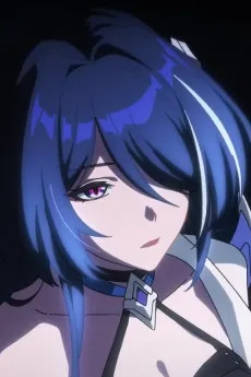 Benghuai: Xingqiong Tiedao - Donghua Duanpian Yong Jie Lun Wu