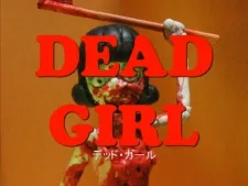 DEAD GIRL Trailer